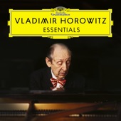 Vladimir Horowitz: Essentials artwork