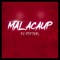 Malacaup - DJ Freshly lyrics