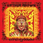 The Crazy World of Arthur Brown - The Mirror