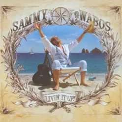 Livin' It Up! - Sammy Hagar