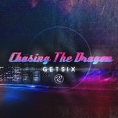 Chasing the Dragon artwork