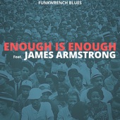 Enough Is Enough (feat. James Armstrong) artwork