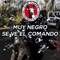 Muy Negro Se Ve el Comando - TiaRecords lyrics