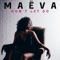 Don't Let Go - Maeva lyrics