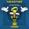 Les Do This (Mitch Dodge Remix) - Codes lyrics