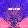 Dounya (feat. Makhou & Pao Barreto) - Single album lyrics, reviews, download