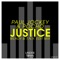 Justice (Wlady & T.N.Y. Edit Mix) - Paul Jockey & Pocho lyrics