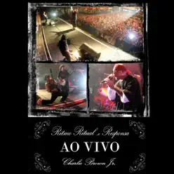 Ritmo Ritual e Responsa (Ao Vivo) - Charlie Brown Jr.