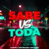 Sabe Vs Toda (Remix) song lyrics