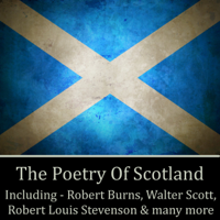 Robert Burns, Walter Scott & Robert Louis Stevenson - The Poetry of Scotland artwork