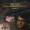 Milton Mallawarachchi, Vol. 01