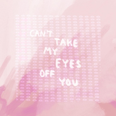 Can T Take My Eyes Off You Joytastic Sarah Shazam