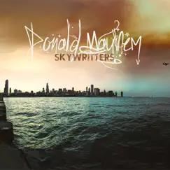 Donald Mayhem Skywritters by Thaione Davis album reviews, ratings, credits