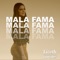 Mala Fama - Lizeth González lyrics