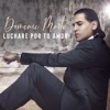 Luchare por Tu Amor - EP