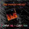 She Makin' Me Hot (feat. LockJaw) - Single album lyrics, reviews, download