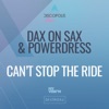 Can’t Stop the Ride - Single