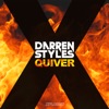 Quiver by Darren Styles iTunes Track 1