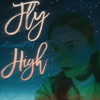 Fly High - Single