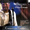 Dhema - 25 Anos de Sucesso