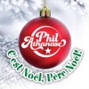 Phil Athanase - C'est Noël, Père Noël!