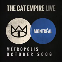 Live at Métropolis - The Cat Empire - The Cat Empire