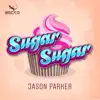 Stream & download Sugar Sugar - Single