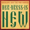 Her Dress Is New - Single