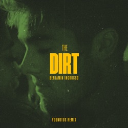 Benjamin Ingrosso - The Dirt