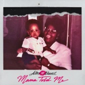 Mama Told Me artwork