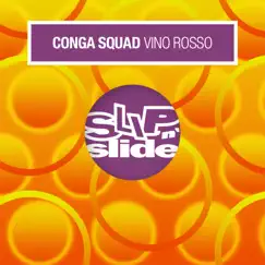 Vino rosso by Conga Squad album reviews, ratings, credits