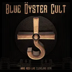 Hard Rock Live Cleveland 2014 - Blue Öyster Cult