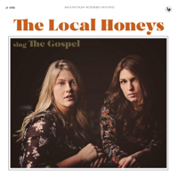 The Local Honeys - The Gospel artwork