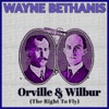 Orville & Wilbur (The Right to Fly) - Single