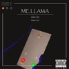 Me Llama - Single