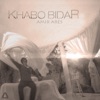 Khabo Bidar - Single