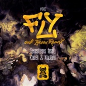 Fly (feat. Karel & XoJani) [incl. Tycoos Remix] - EP artwork