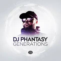 Generations by DJ Phantasy album reviews, ratings, credits