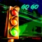 Go Go (feat. Hyp Muziq) - Kaumrad lyrics
