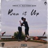 Run It Up (feat. Rich Homie Quan) - Single