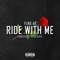 Ride With Me - Yung AB lyrics