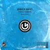 Disco Beat - Single album lyrics, reviews, download