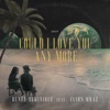 Could I Love You Any More (feat. Jason Mraz) by Reneé Dominique iTunes Track 1