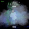 4 My Slime$ - Single