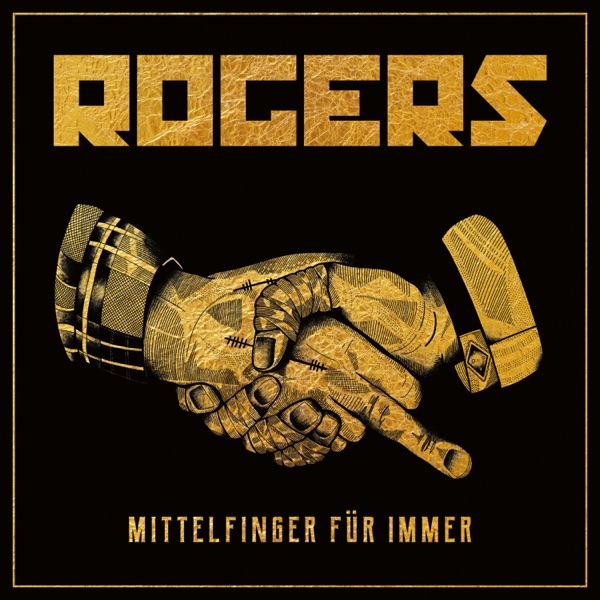 Rogers mit Mittelfinger für immer