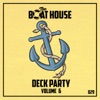 The Deck Party, Vol. 6 - EP