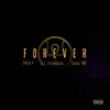 Forever (Legacy) [feat. A.J. Throwback & Tabou TMF] - Single album lyrics, reviews, download