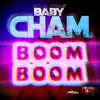 Stream & download Boom Boom - Single