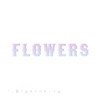Flowers - Single