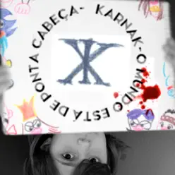 O Mundo Está de Ponta Cabeça - Single - Karnak